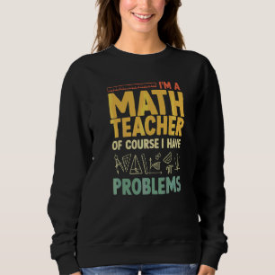 Sweatshirt Professeur de mathématiques Hommes Femmes Statisti
