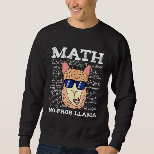 Sweatshirt Professeur de mathématiques n'est pas Prob Llama l (Devant)