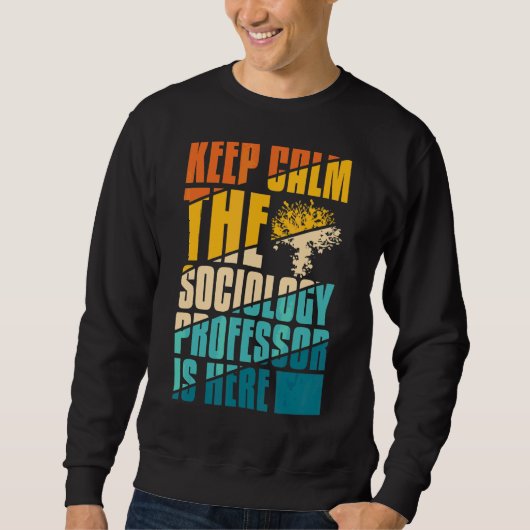 Sweatshirt Professeur de sociologie Citations d'enseignement (Devant)