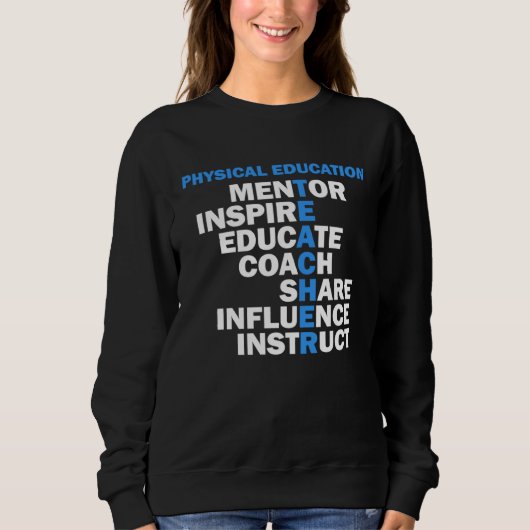 Sweatshirt Professeur d'éducation physique Enseigner idée d'é (Devant)