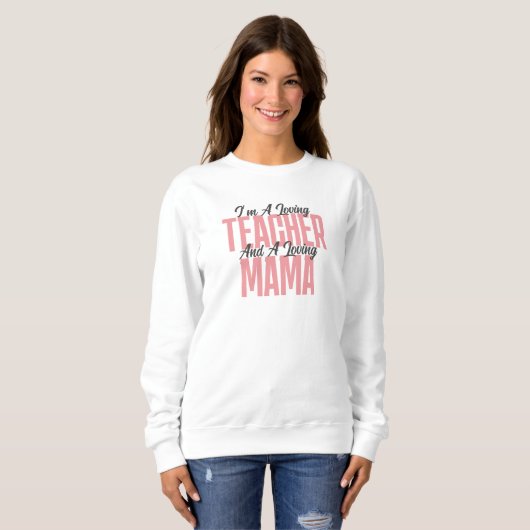 Sweatshirt Professeur et maman aimante (Devant entier)