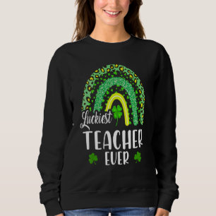 Sweatshirt Professeur Luckiest Ever Rainbow Enseignant St Pat