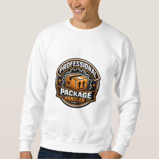 Sweatshirt Professional Package Handler