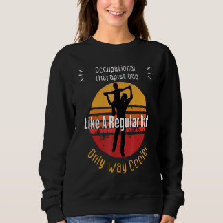 Sweatshirt Professionnaliste Papa Un Père Régulier Père