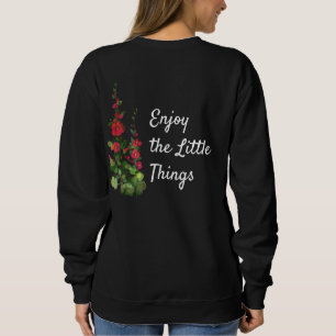 Sweatshirt Profitez du hollyhock Little Things