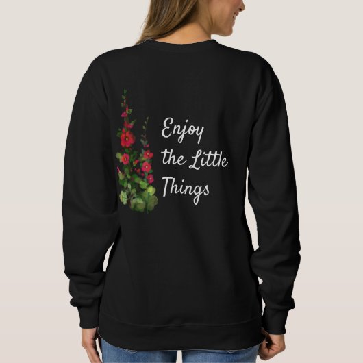 Sweatshirt Profitez du hollyhock Little Things (Dos)