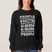Sweatshirt Programmer Code Bugs Developer Software Programmat (Devant)
