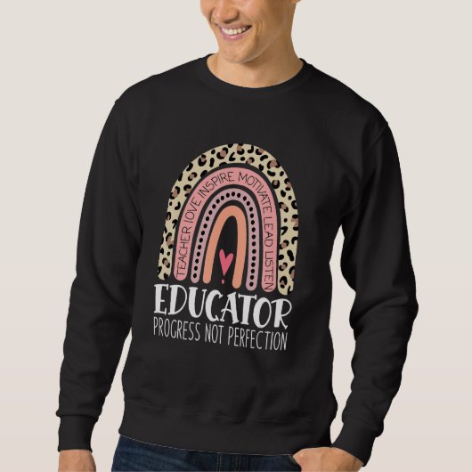 Sweatshirt Progrès de l'éducateur pas la perfection enseignan (Devant)