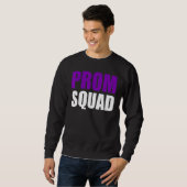 Sweatshirt Prom Squad - A Group Prom Friends, Teams, Clubs_3 (Devant entier)