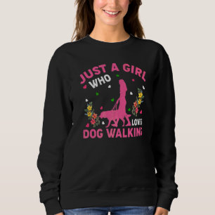 Sweatshirt Promener des chiens Juste une fille qui aime prom