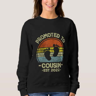 Sweatshirt Promoté À Cousin Est2022 Cousin Be Cousi Vintage