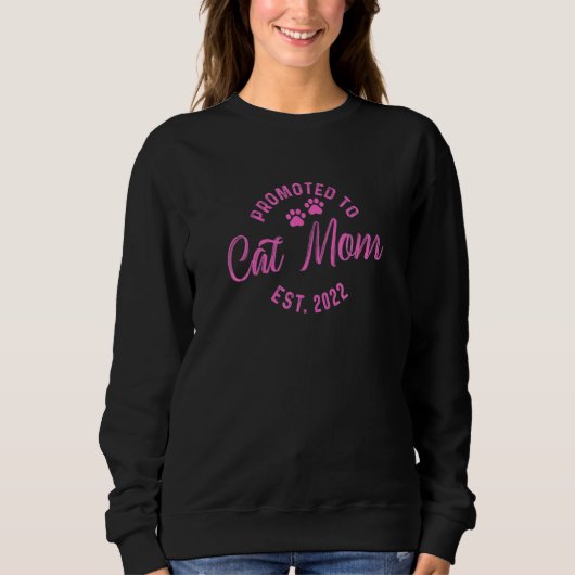 Sweatshirt Promoted O Cat Mom 2022 (Devant)