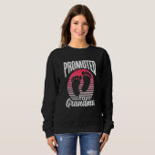 Sweatshirt Promoted To Grandma Pregnant First Time Grandparen (Devant entier)