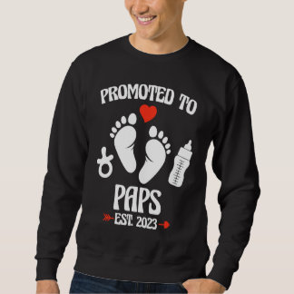 Sweatshirt Promoted To Paps 2023 First Time New Grandpa Pregn