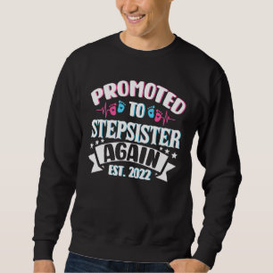Sweatshirt Promu À Stepsoeur De Nouveau 2022 Bientôt Des Étap