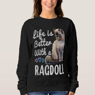 Sweatshirt Propriétaire de chats Cute Ragdoll Himalayan Birma