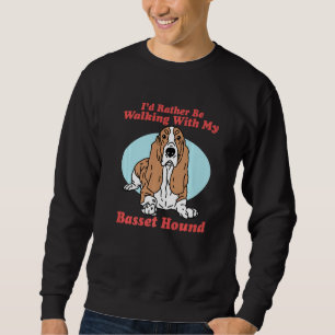 Sweatshirt Propriétaire De Chien De Basset Hound Marchant Ave