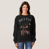 Sweatshirt Propriétaire de chien Femmes Rottie Maman Animaux  (Devant entier)