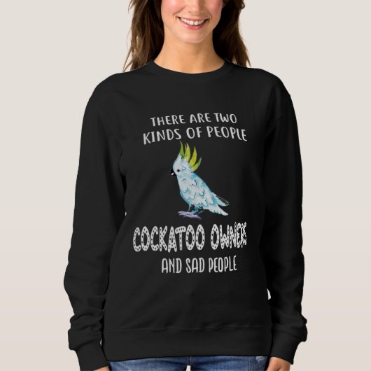 Sweatshirt Propriétaires de perroquets Cacatoès (Devant)