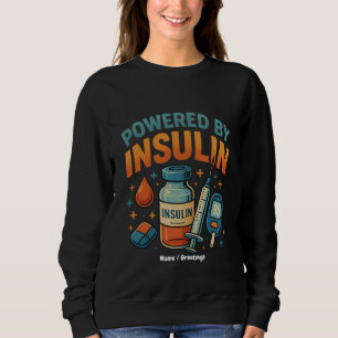 Sweatshirt Propulsé par Insuline Diabète Sensibilisation Cita