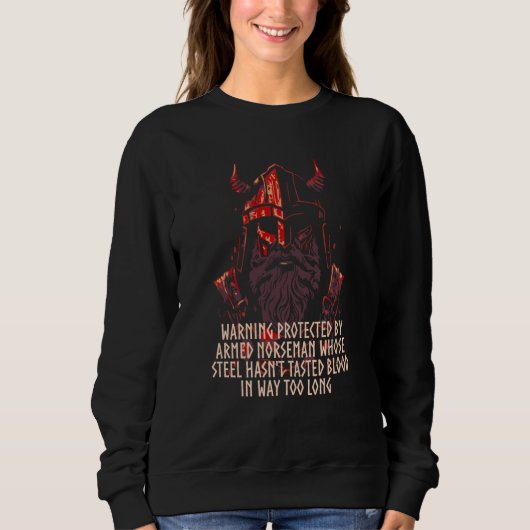 Sweatshirt Protected by Armed Norseman Viking Humor Norse (Devant)