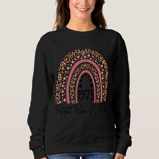 Sweatshirt Protéger Roe V Wade Pro Choice Droits d'avortement (Devant)