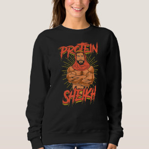 Sweatshirt Protein Sheikh Fit Muscles Et Protein Exercice Li
