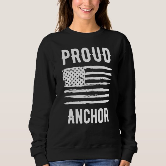 Sweatshirt Proud Anchor Profession American Flag (Devant)