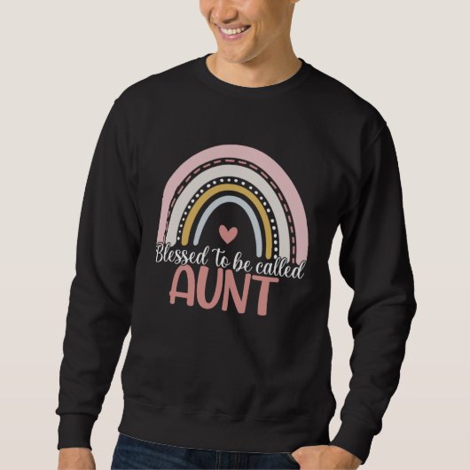 Sweatshirt Proud Aunt Mothers Day Blessed To Be Called Aunt R (Devant)