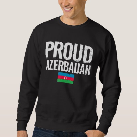 Sweatshirt Proud Azerbaijan Flag (Devant)