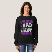 Sweatshirt Proud Dad Of An Epilepsy Warrior Epilepsy Awarenes (Devant entier)