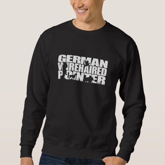 Sweatshirt Proud German Wirehaired Pointer hunting hound dog  (Devant)