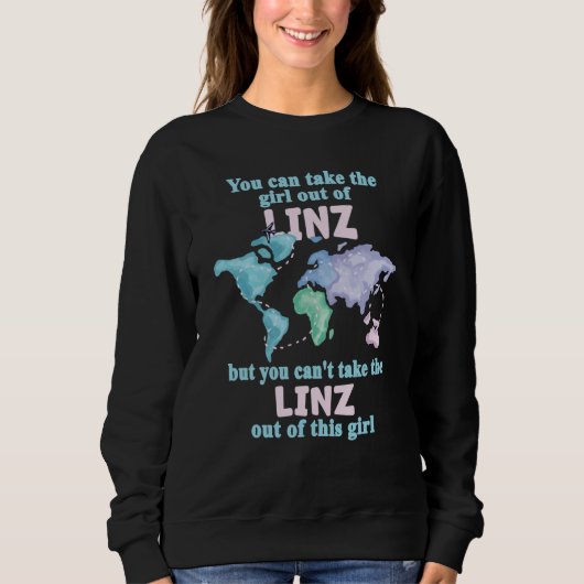 Sweatshirt Proud Girl From Linz Relocation From Linz (Devant)