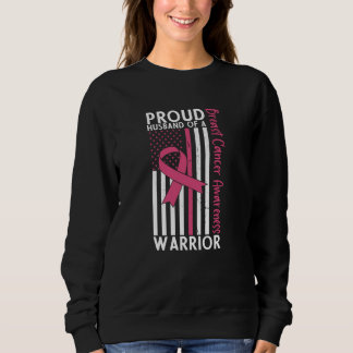 Sweatshirt Proud Husband Of A Warrior Breast Cancer Awareness
