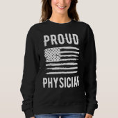 Sweatshirt Proud Physician Profession American Flag (Devant)