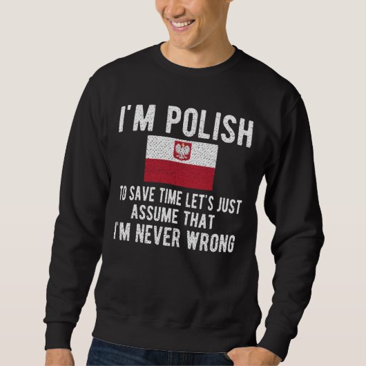Sweatshirt Proud Polish Heritage Poland Roots Polish Flag (Devant)