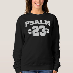 Sweatshirt Psaume 23 Verse Bible Retour Seulement Christian I