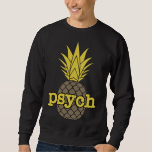 Sweatshirt Psych ananas Fruit drôle Graphisme Brown