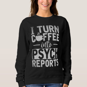Sweatshirt Psychologie Diagnostic Café Psychologue Psychologi