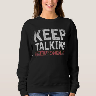 Sweatshirt Psychologue Psychanalyse Diagnostic Psychologie Ps