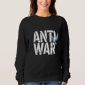 Sweatshirt Puissant T-shirt "anti-guerre" avec Peace Dove (Devant)