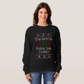 Sweatshirt Pull Ugly de Noël Je Suis Là Pour Supprimer Votre (Devant entier)