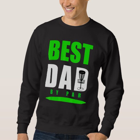 Sweatshirt Pun Best Papa By Disk Golf Pour Frisbee Golf Fath  (Devant)