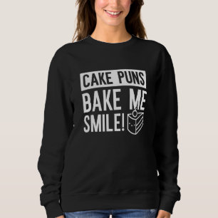 Sweatshirt Puns De Gâteaux M'Afaire Sourire