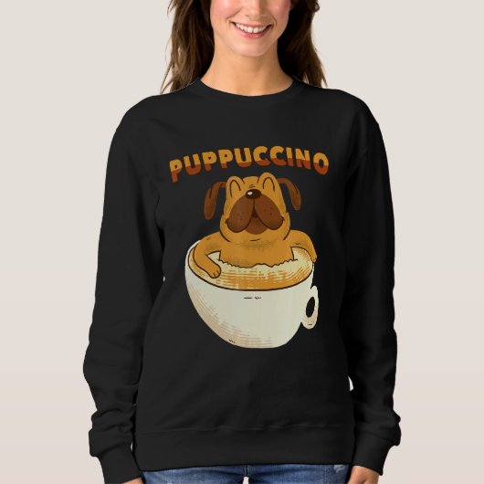 Sweatshirt Puppuccino - Chien Cappuccino - Chiens de café (Devant)