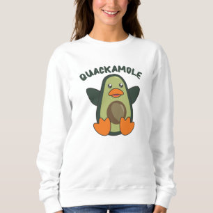 Sweatshirt Quackamole Sweet Avocado Canard Pun Avocados