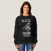 Sweatshirt Quad Conduite Quad Conducteur Atv Quad Quad Quad Q (Devant entier)