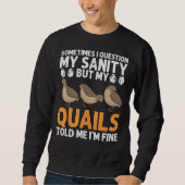 Sweatshirt Quail Bird (Devant)