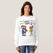 Sweatshirt Quand quelqu'un vous aime (Devant entier)