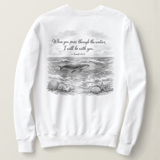 Sweatshirt Quand vous traversez les eaux (Design dos)